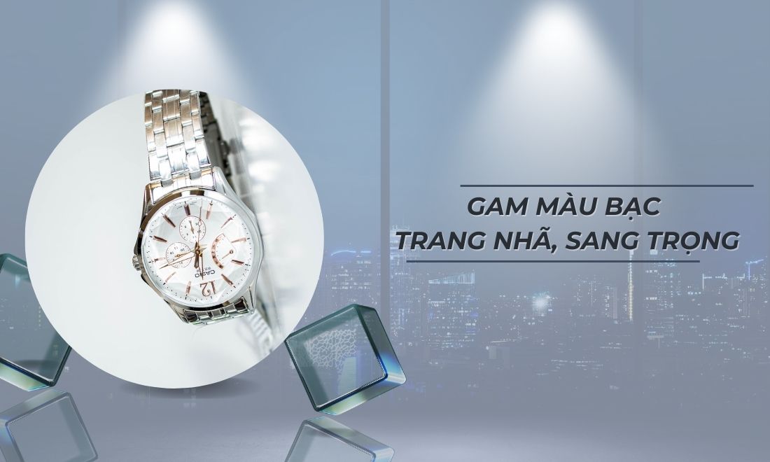 Gam màu bạc trang nhã, sang trọng