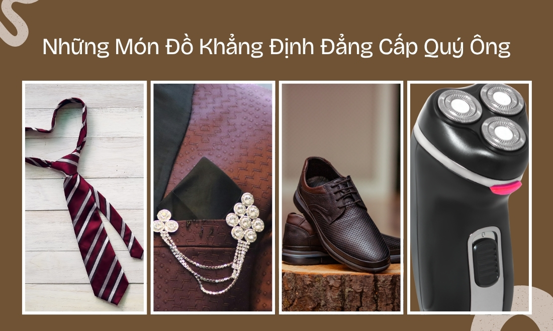 70+ Món Quà Tặng Bố Ý Nghĩa, Thiết Thực & Đong Đầy Tình Cảm 8 khang dinh dang cap quy ong