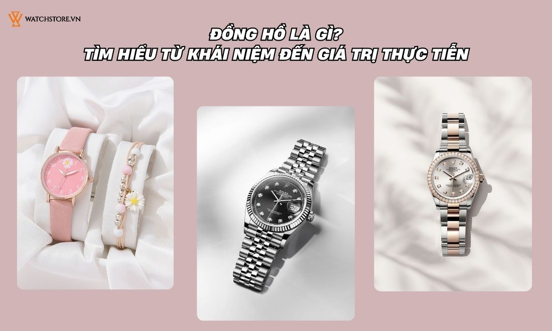 Tìm hiểu đồng hồ là gì
